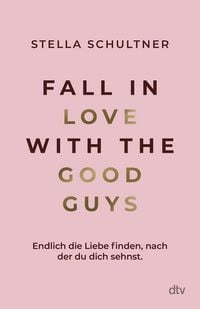 Produktbild: Fall in Love with the Good Guys