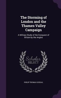 Produktbild: The Storming of London and the Thames Valley Campaign