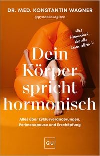 Produktbild: Dein K&ouml;rper spricht hormonisch