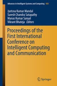 Produktbild: Proceedings of the First International Conference on Intelligent Computing and Communication