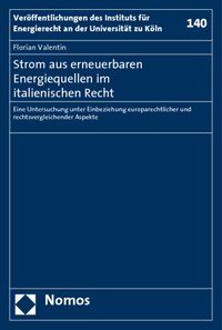 Produktbild: Strom aus erneuerbaren Energiequellen im italienischen Recht