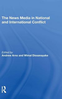 Produktbild: The News Media In National And International Conflict