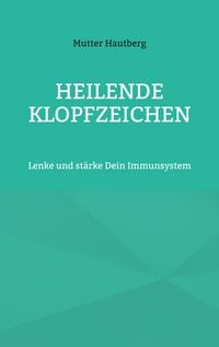 Produktbild: Heilende Klopfzeichen