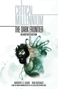 Produktbild: Gaska, A: Critical Millennium: The Dark Frontier Blackstar e
