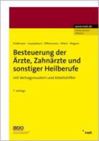 Produktbild: Besteuerung der &Auml;rzte, Zahn&auml;rzte und sonstiger Heilberufe