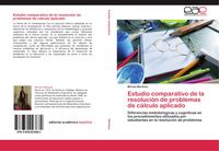 Produktbild: Estudio comparativo de la resoluci&oacute;n de problemas de c&aacute;lculo aplicado
