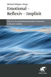 Produktbild: Emotional - Reflexiv - Implizit