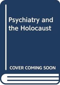Produktbild: Psychiatry & The Holocaust