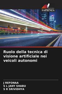 Produktbild: Ruolo della tecnica di visione artificiale nei veicoli autonomi