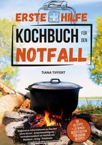 Produktbild: Erste Hilfe Kochbuch f&uuml;r den Notfall
