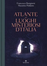 Produktbild: Atlante dei luoghi misteriosi d'Italia
