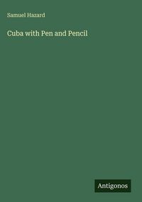 Produktbild: Cuba with Pen and Pencil