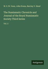 Produktbild: The Numismatic Chronicle and Journal of the Royal Numismatic Society Third Series