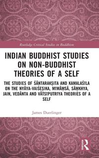 Produktbild: Indian Buddhist Studies on Non-Buddhist Theories of a Self