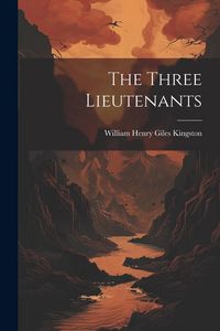Produktbild: The Three Lieutenants