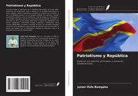 Produktbild: Patriotismo y Rep&uacute;blica