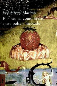 Produktbild: Marinas Herreras, J: S&iacute;ntoma comunitario entre polis y merca