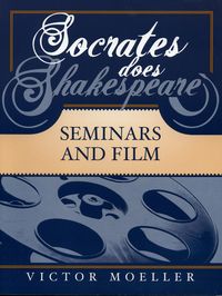 Produktbild: Moeller, V: Socrates Does Shakespeare