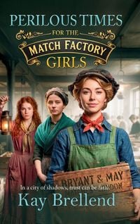 Produktbild: Perilous Times for the Match Factory Girls