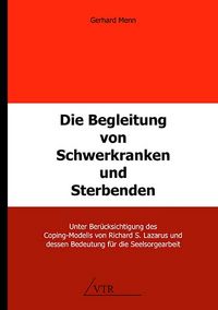 Produktbild: Die Begleitung von Schwerkranken und Sterbenden