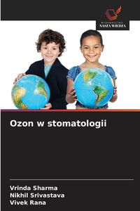 Produktbild: Ozon w stomatologii