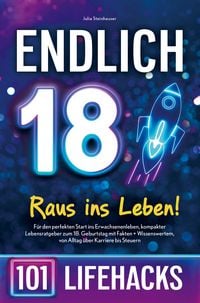 Produktbild: Endlich 18! Raus ins Leben - 101 Lifehacks
