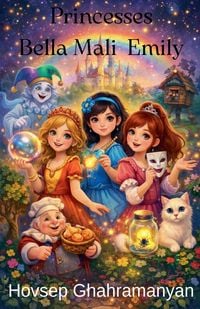 Produktbild: Princesses Bella Mali and Emily