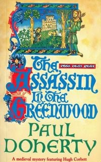 Produktbild: The Assassin in the Greenwood (Hugh Corbett Mysteries, Book 7)