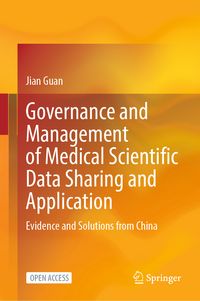 Produktbild: Governance and Management of Medical Scientific Data Sharing and Application
