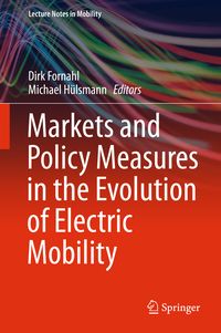 Produktbild: Markets and Policy Measures in the Evolution of Electric Mobility