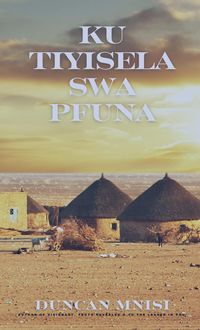 Produktbild: Ku Tiyisela Swa Pfuna
