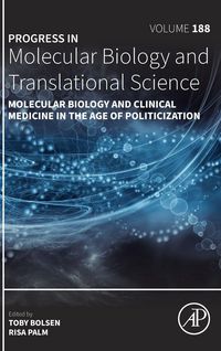 Produktbild: Molecular Biology and Clinical Medicine in the Age of Politicization