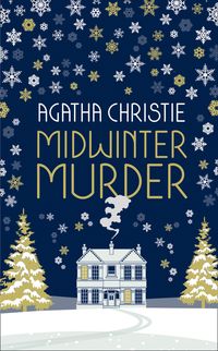 Bild vom Artikel MIDWINTER MURDER: Fireside Mysteries from the Queen of Crime vom Autor Agatha Christie
