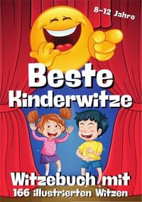 Produktbild: Witzebuch f&uuml;r Kinder - 166 illustrierte Witze mit Cartoons in Farbe - E-Book Witzebuch