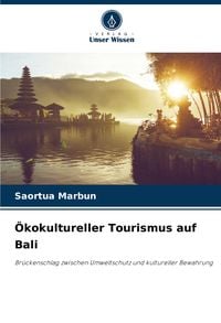 Produktbild: &Ouml;kokultureller Tourismus auf Bali