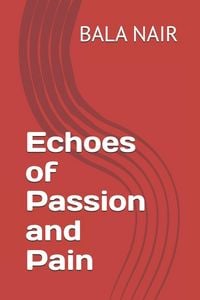 Produktbild: Echoes of Passion and Pain