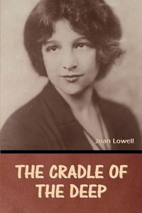 Produktbild: The Cradle of the Deep Joan Lowell