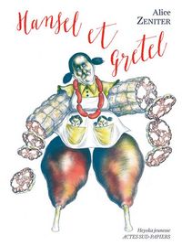 Produktbild: Hansel et Gretel : le d&eacute;but de la faim