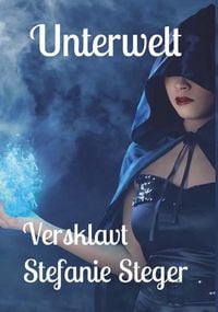 Produktbild: Unterwelt - Versklavt