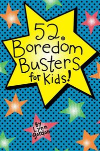 Produktbild: Gordon, L: 52 Bordom Busters for Kids