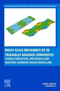 Produktbild: Multi-scale Mechanics of 2D Triaxially Braided Composites