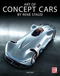 Produktbild: Art of Concept Cars by Ren&eacute; Staud