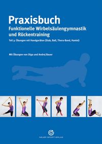 Produktbild: Praxisbuch funktionelle Wirbels&auml;ulengymnastik und R&uuml;ckentraining - Teil 3