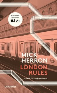 Bild vom Artikel London Rules vom Autor Mick Herron