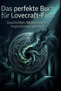 Produktbild: Das perfekte Buch f&uuml;r Lovecraft-Fans