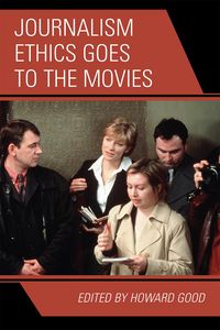 Produktbild: Journalism Ethics Goes to the Movies