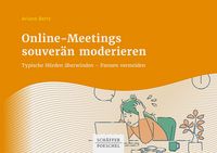 Produktbild: Online-Meetings souver&auml;n moderieren