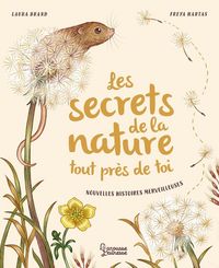 Produktbild: Les secrets de la nature : tout pr&egrave;s de toi