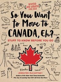 Produktbild: So You Want to Move to Canada, Eh?