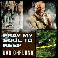 Produktbild: Pray My Soul to Keep